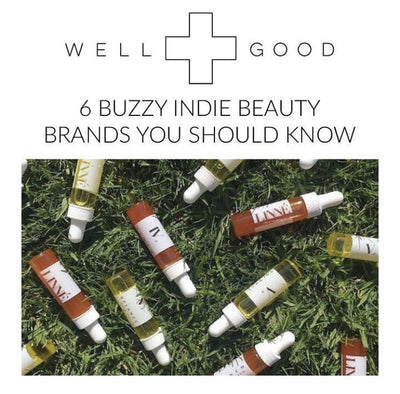 WELL + GOOD -  6 BUZZY INDIE BEAUTY BRANDS YOU SHOULD KNOW